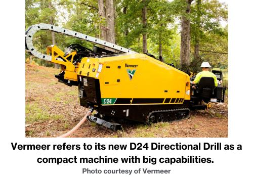 Vermeer refers to its new D24 directional drill as a compact machine with big capabilities. Photo courtesy of Vermeer.